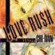   Rush">Love>Rush <small>Story & Art</small> 